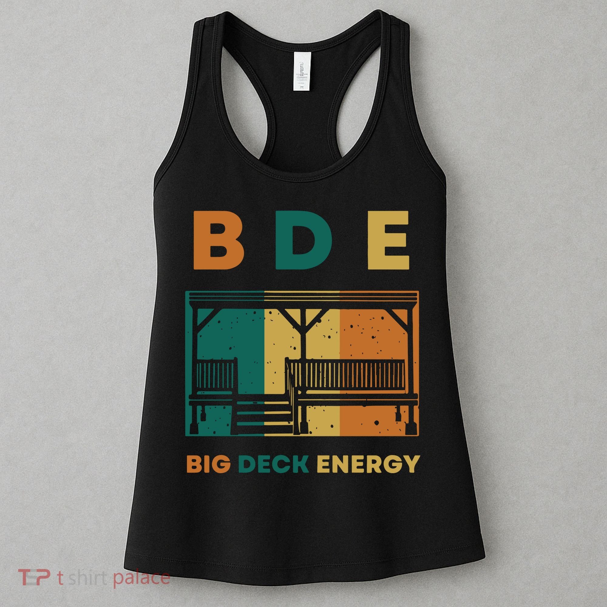 Funny Big Deck Energy BDE Dad Jokes Women's Tank Top