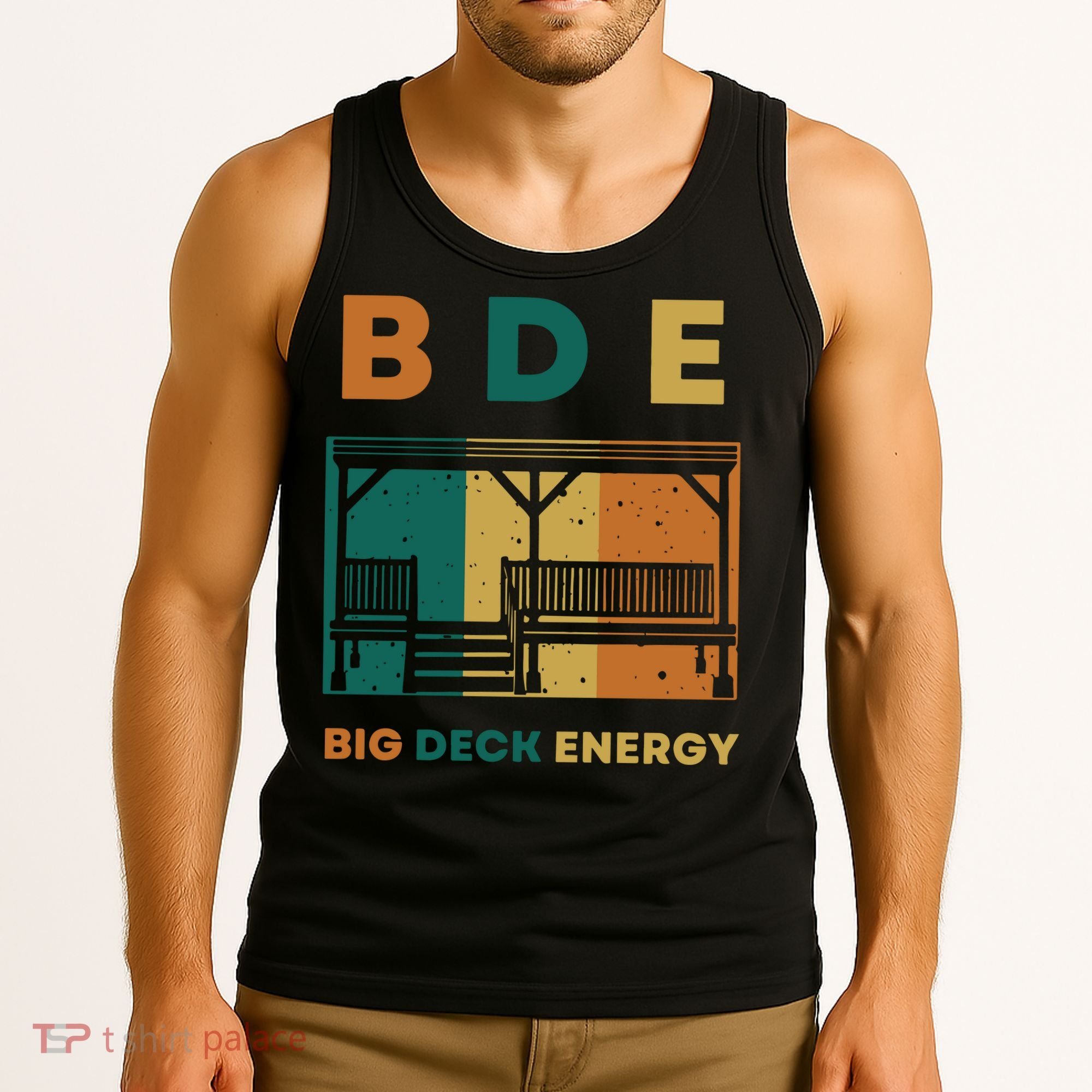 Funny Big Deck Energy BDE Dad Jokes Tank Top
