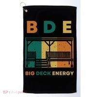 Funny Big Deck Energy BDE Dad Jokes Golf Towel thumb 0