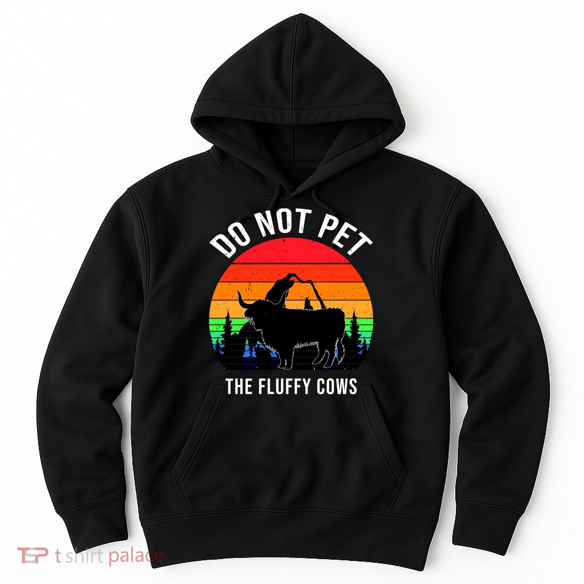 Funny Bison Do Not Pet The Fluffy Cows Hoodie