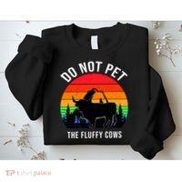 Funny Bison Do Not Pet The Fluffy Cows Sweatshirt thumb 2