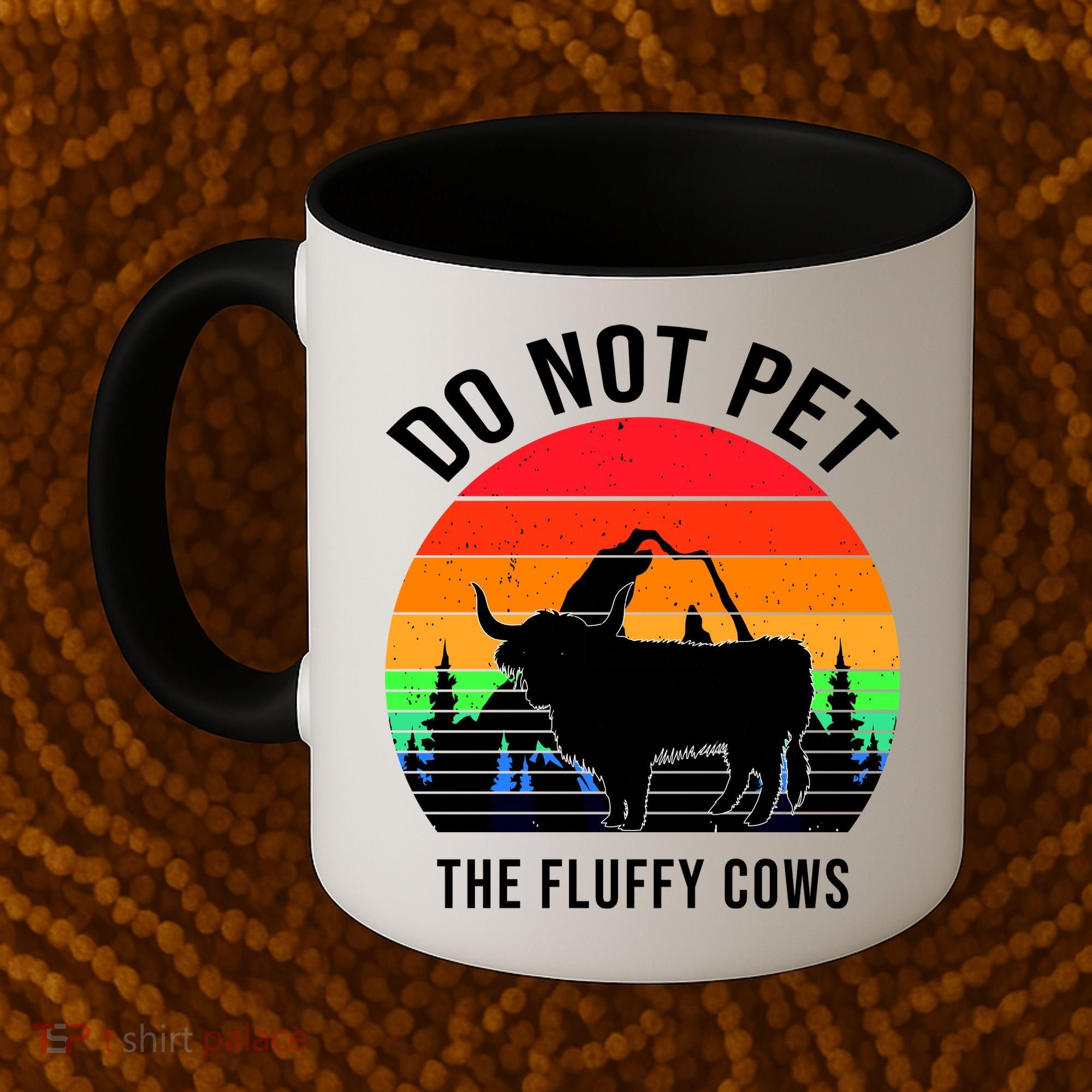 Funny Bison Do Not Pet The Fluffy Cows Coffee Mug
