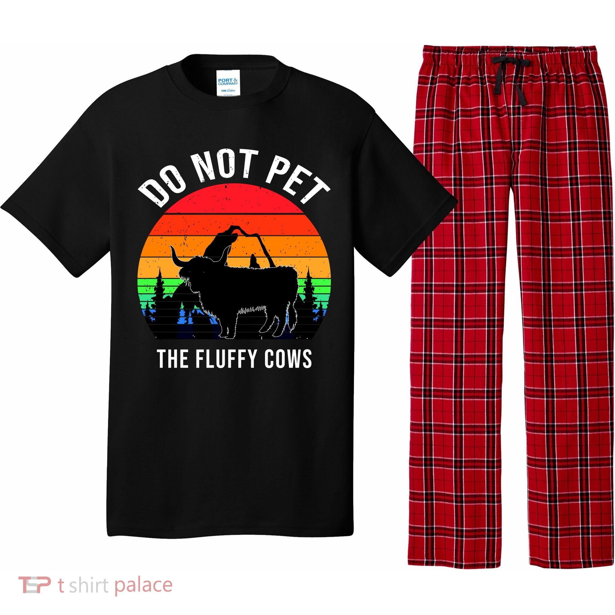 Funny Bison Do Not Pet The Fluffy Cows Pajama Set