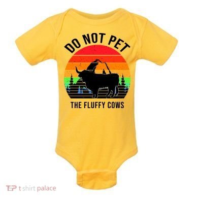 Funny Bison Do Not Pet The Fluffy Cows Baby Bodysuit