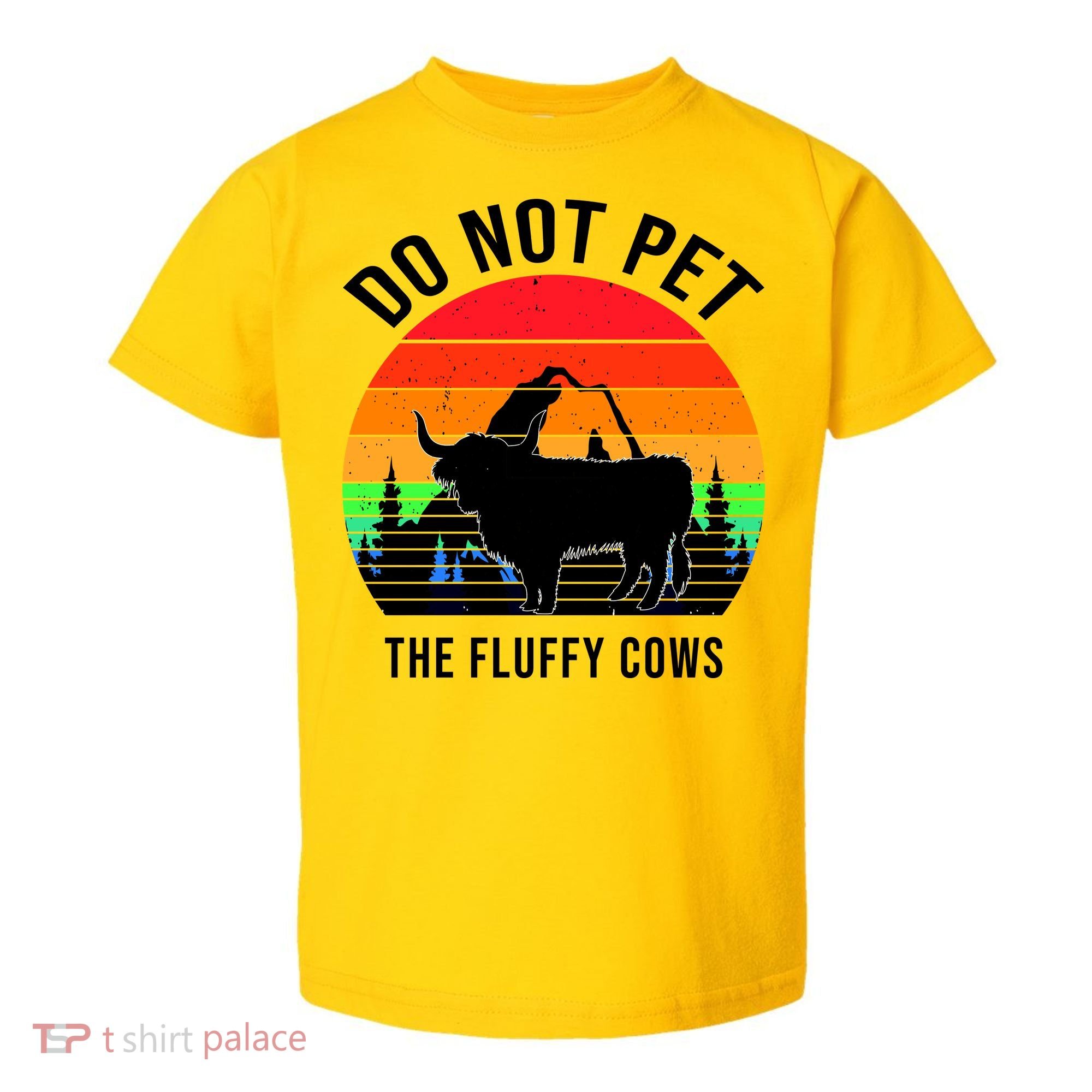 Funny Bison Do Not Pet The Fluffy Cows Toddler T-Shirt