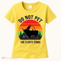 Funny Bison Do Not Pet The Fluffy Cows Women's T-Shirt thumb 0