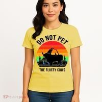 Funny Bison Do Not Pet The Fluffy Cows Women's T-Shirt thumb 4