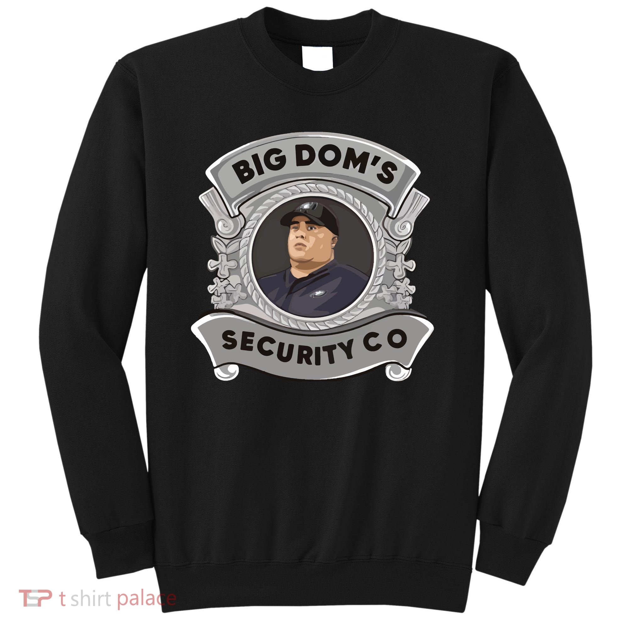 Free Big Doms Sweatshirt