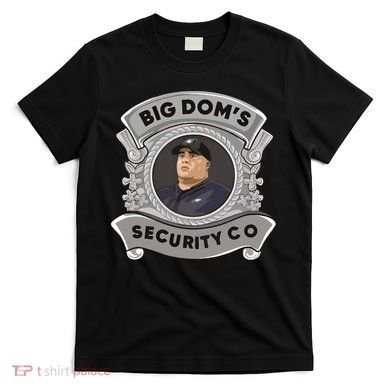 Free Big Doms T-Shirt