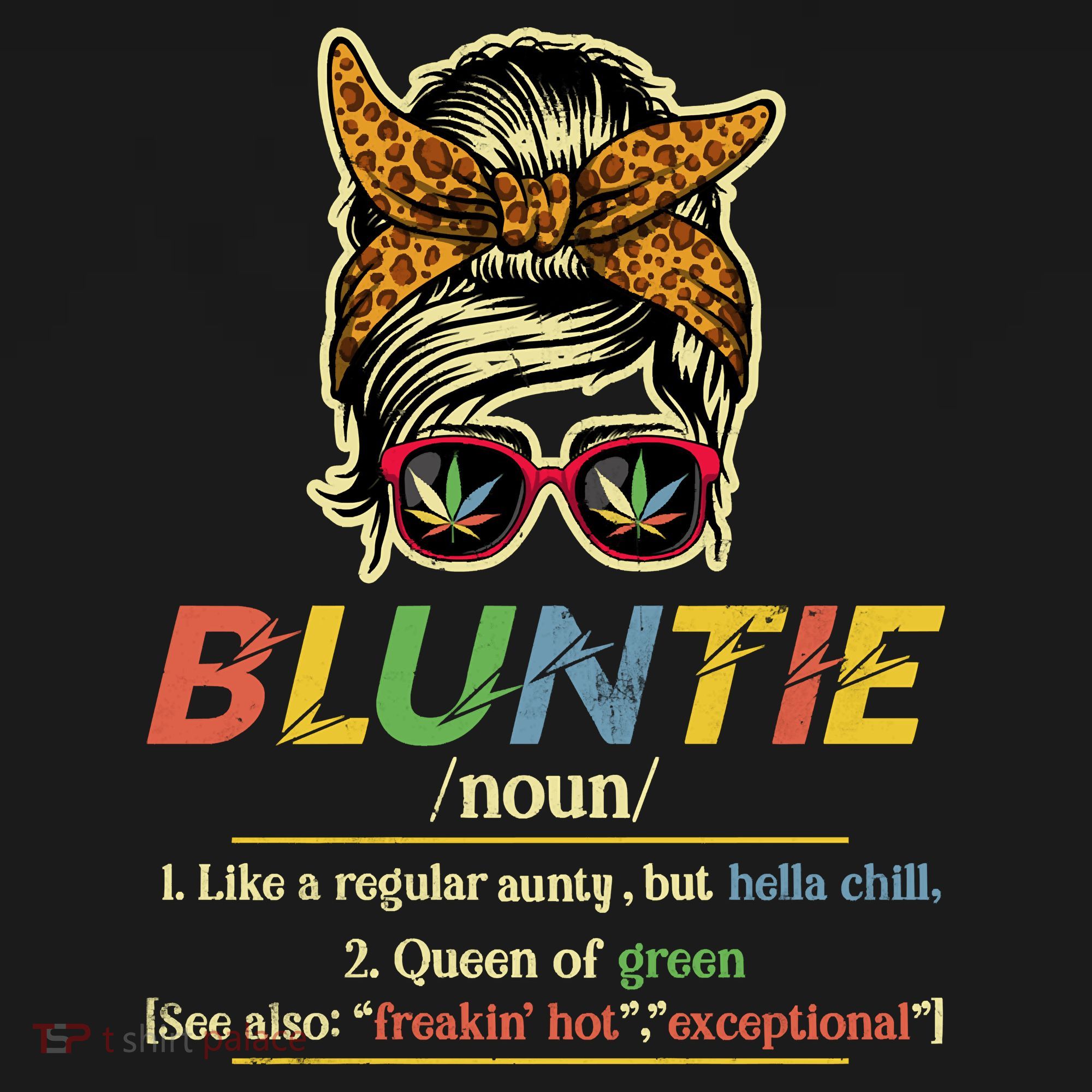 Funny Bluntie Definition Stoner Aunt Auntie Weed Marijuana Pot Smoker Women's Hoodie