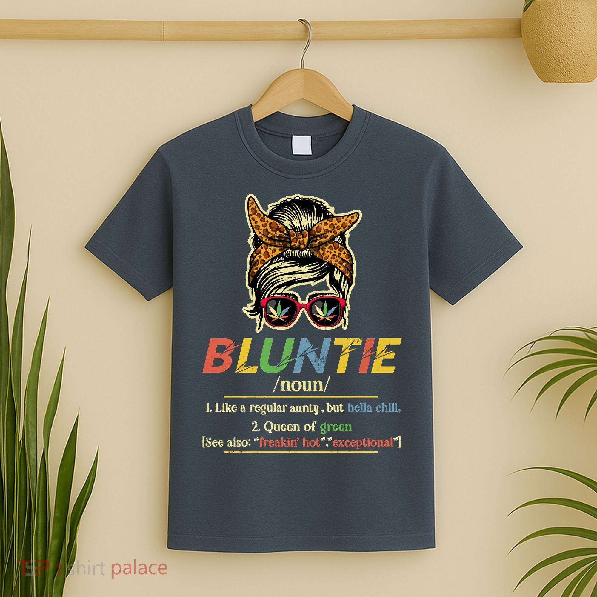Funny Bluntie Definition Stoner Aunt Auntie Weed Marijuana Pot Smoker T-Shirt