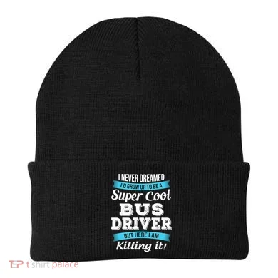Funny Bus Driver Gift Beanie