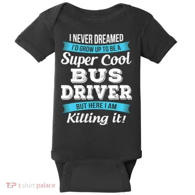 Funny Bus Driver Gift Baby Bodysuit