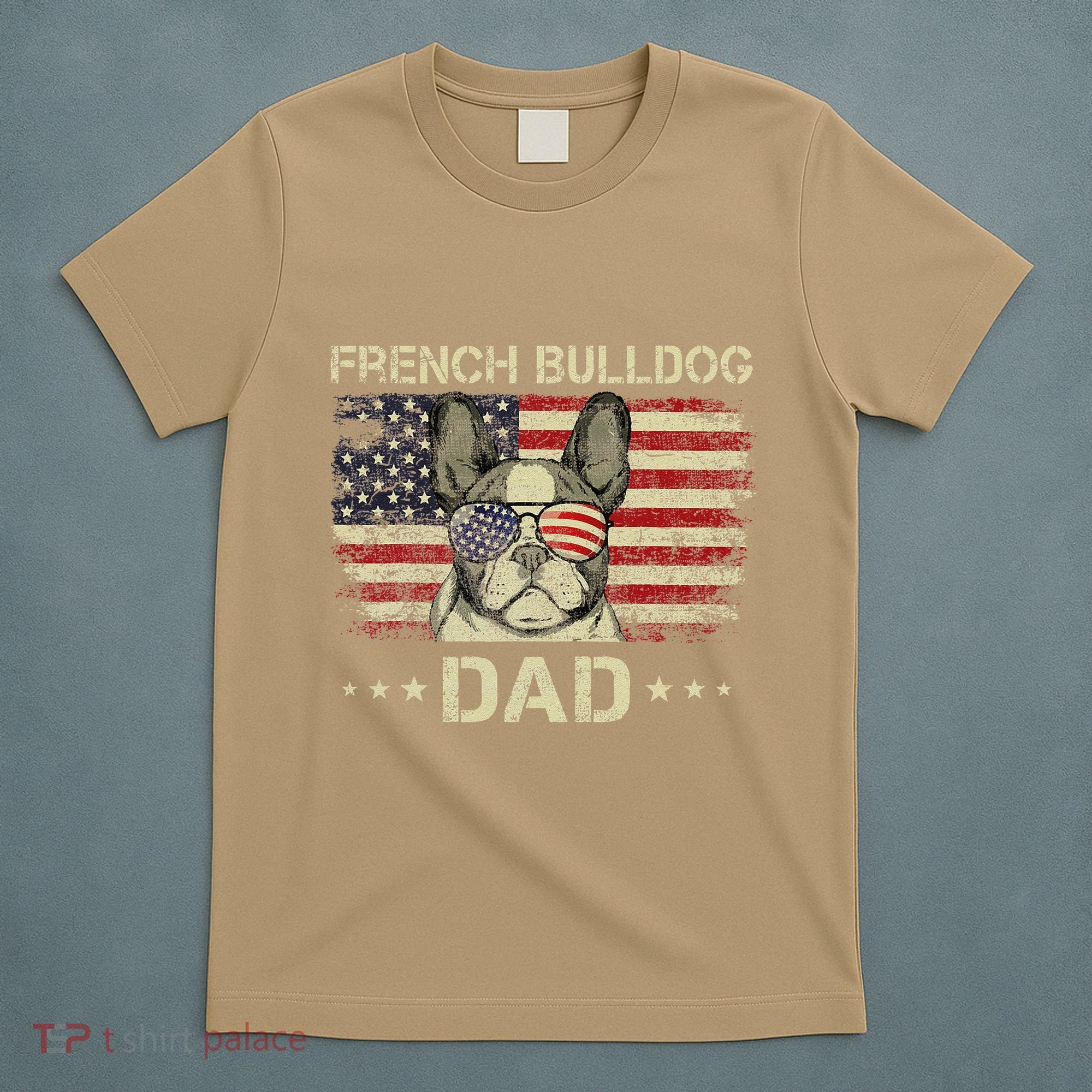French Bulldog Dad Dog Lovers American Flag 4th Of July T-Shirt