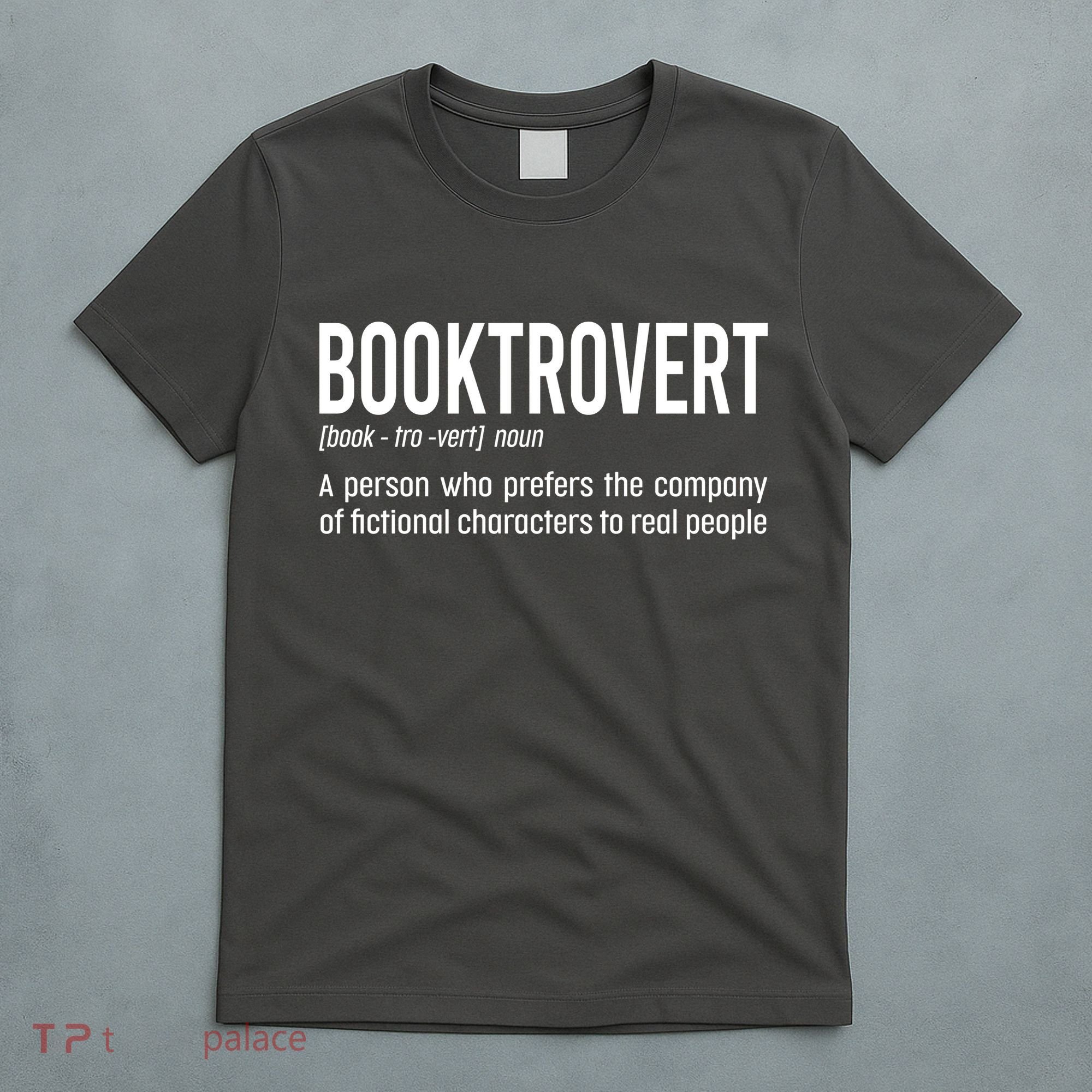 Funny Booktrovert Definition Reading Fan Book Lover Introvert T-Shirt