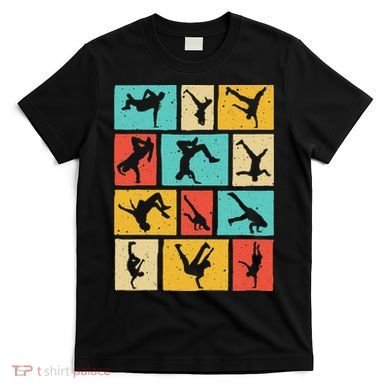 Funny Break Dancing Gift Vintage Hip Hop Cool Break Dancer T-Shirt