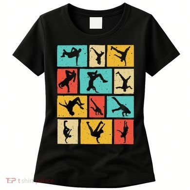 Funny Break Dancing Gift Vintage Hip Hop Cool Break Dancer Women's T-Shirt