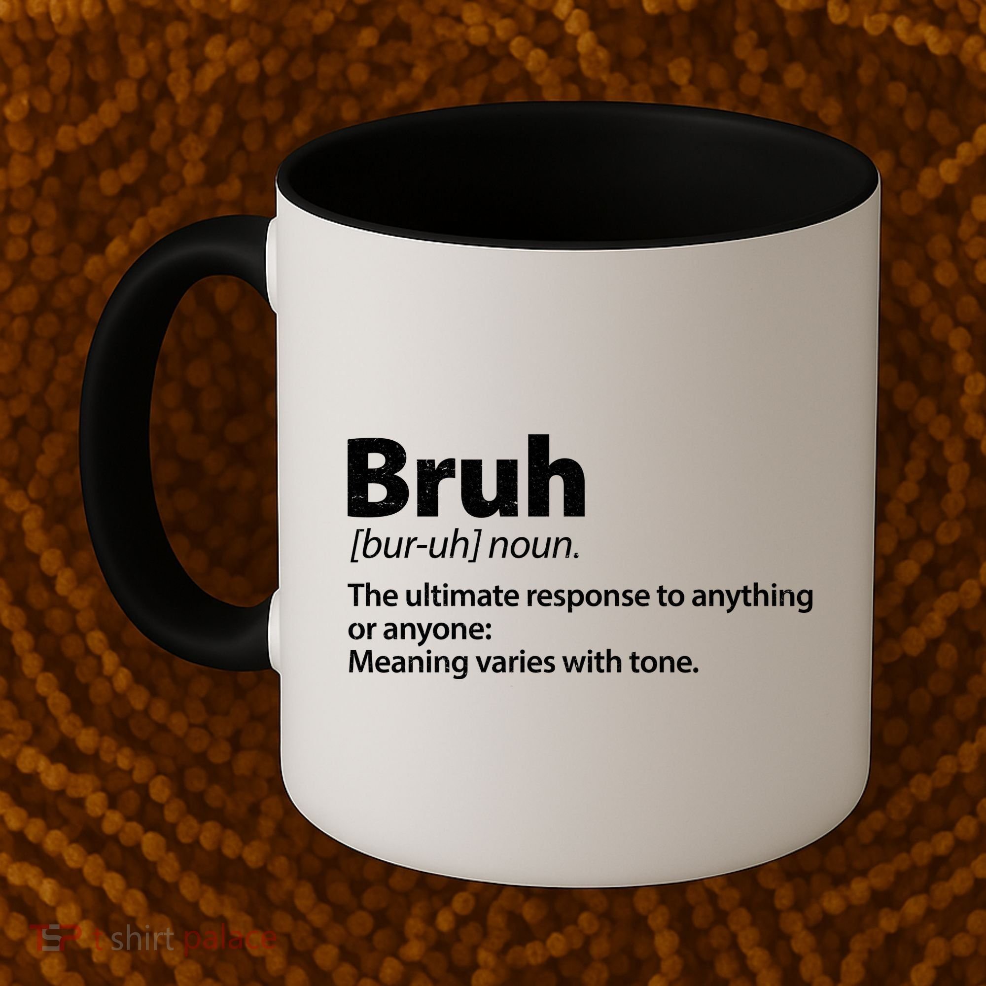 Funny Bruh Definition Coffee Mug