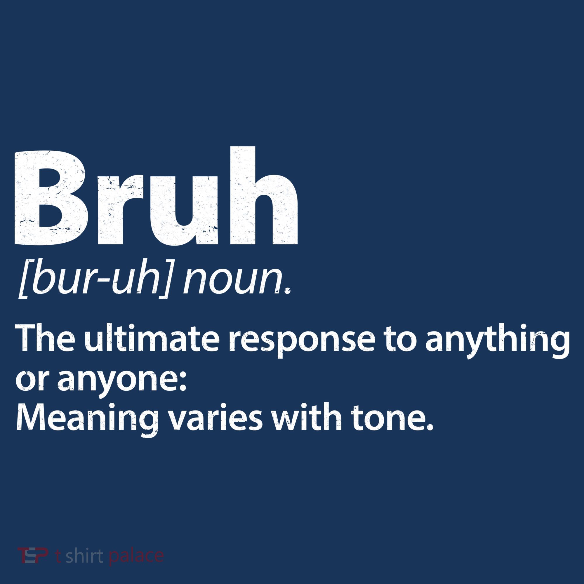 Funny Bruh Definition Hoodie