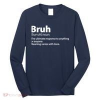 Funny Bruh Definition Long Sleeve Shirt thumb 0