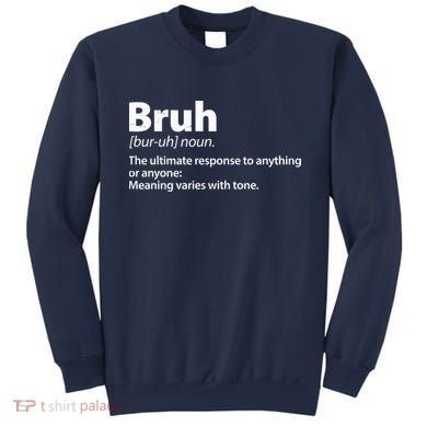 Funny Bruh Definition Sweatshirt