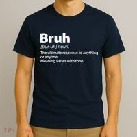 Funny Bruh Definition T-Shirt thumb 3