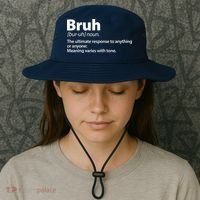 Funny Bruh Definition Bucket Hat thumb 3