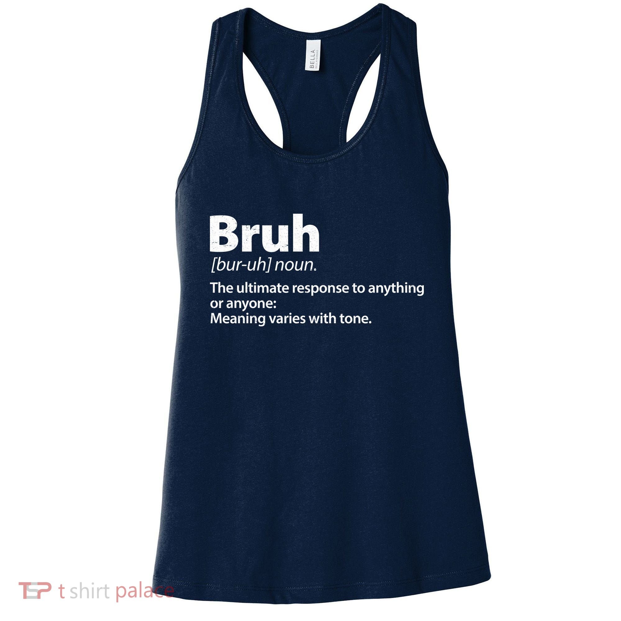 Funny Bruh Definition Women's Tank Top