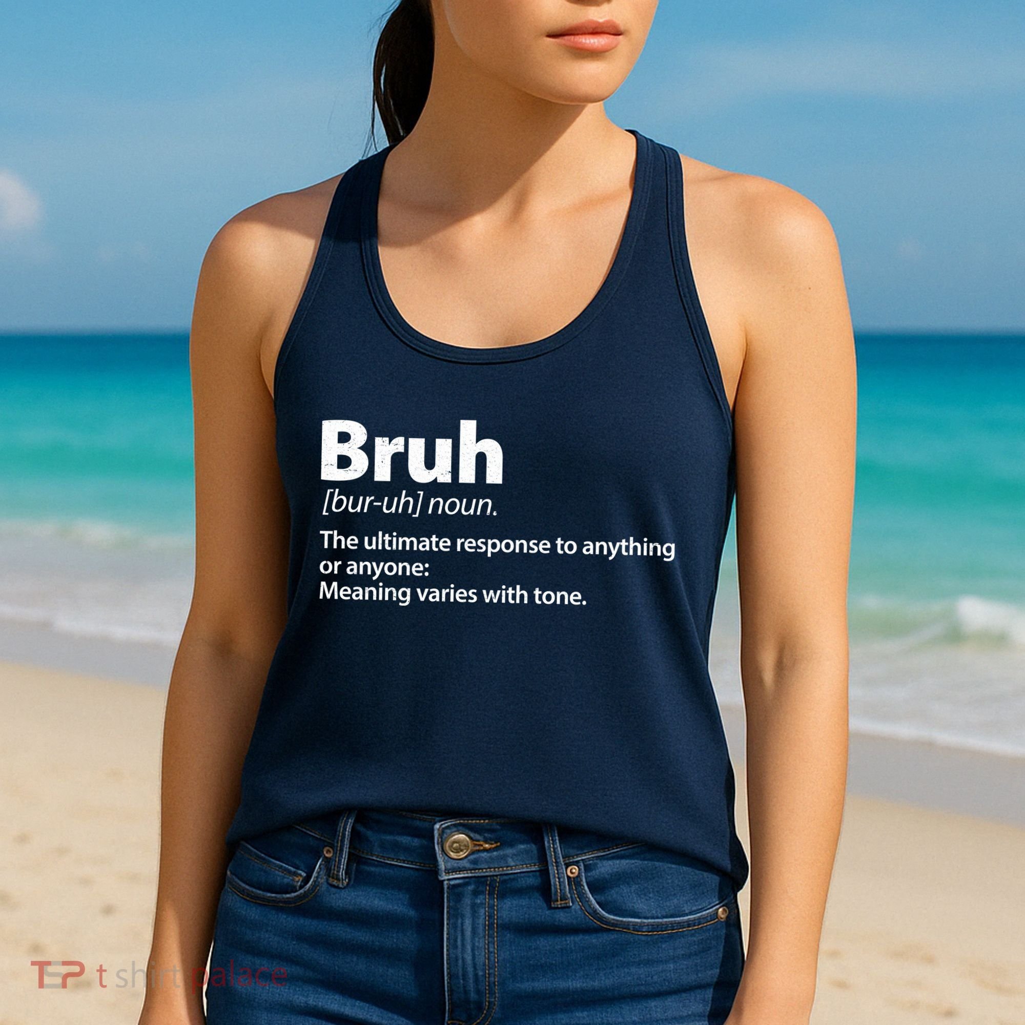 Funny Bruh Definition Women's Tank Top