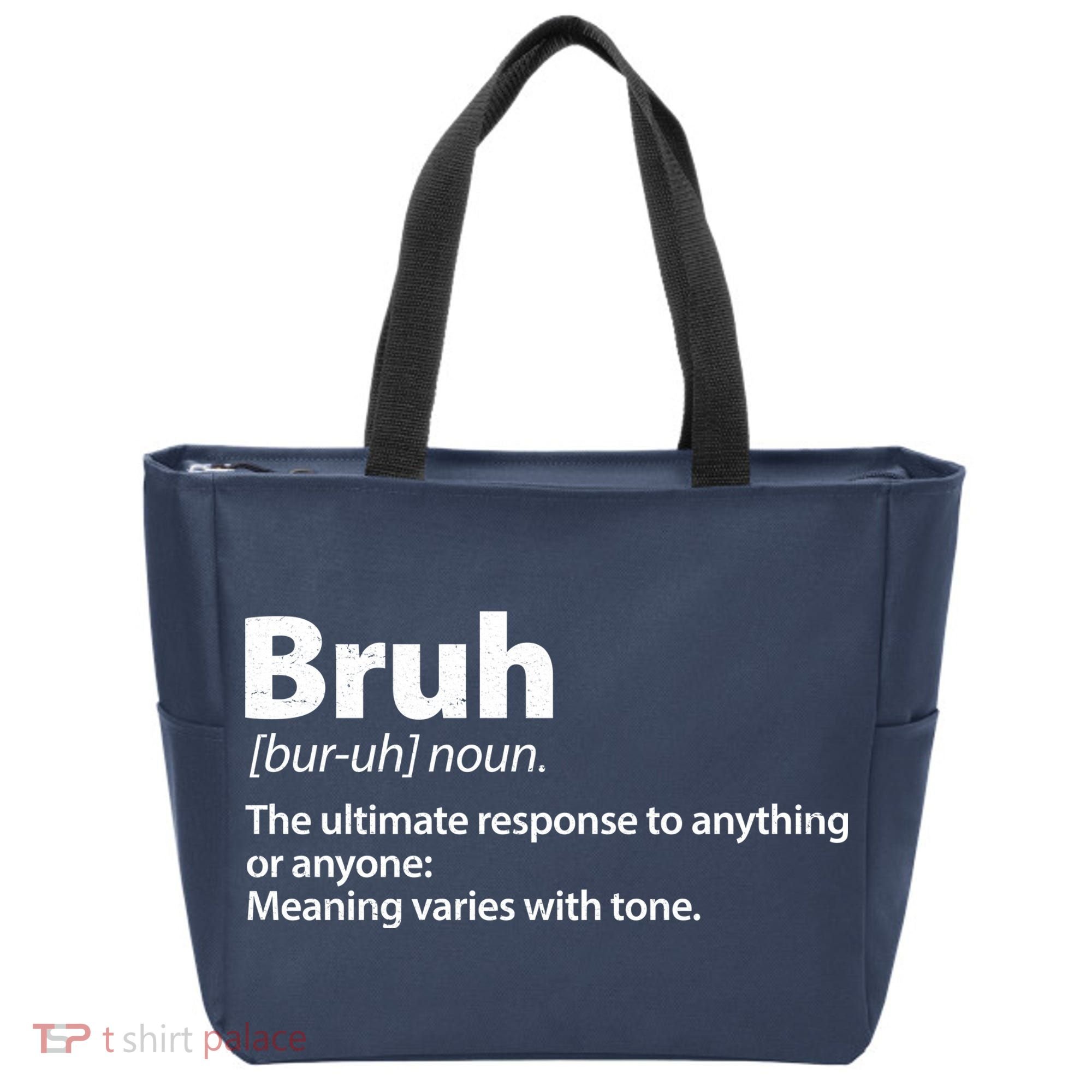 Funny Bruh Definition Tote Bag