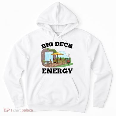 Funny Big Deck Energy Summer Vacation Hoodie