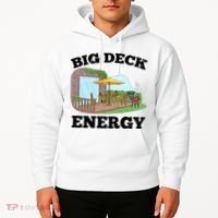 Funny Big Deck Energy Summer Vacation Hoodie thumb 2