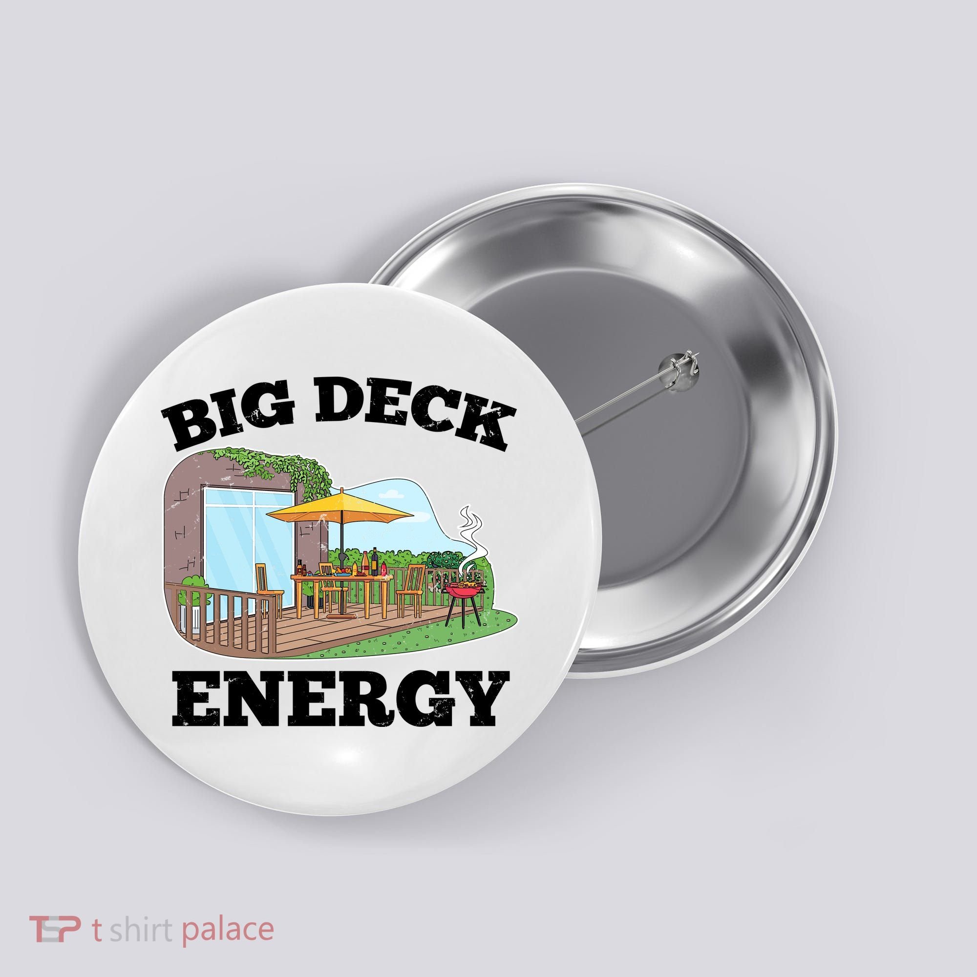 Funny Big Deck Energy Summer Vacation Button