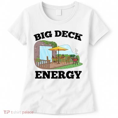 Funny Big Deck Energy Summer Vacation Women's T-Shirt