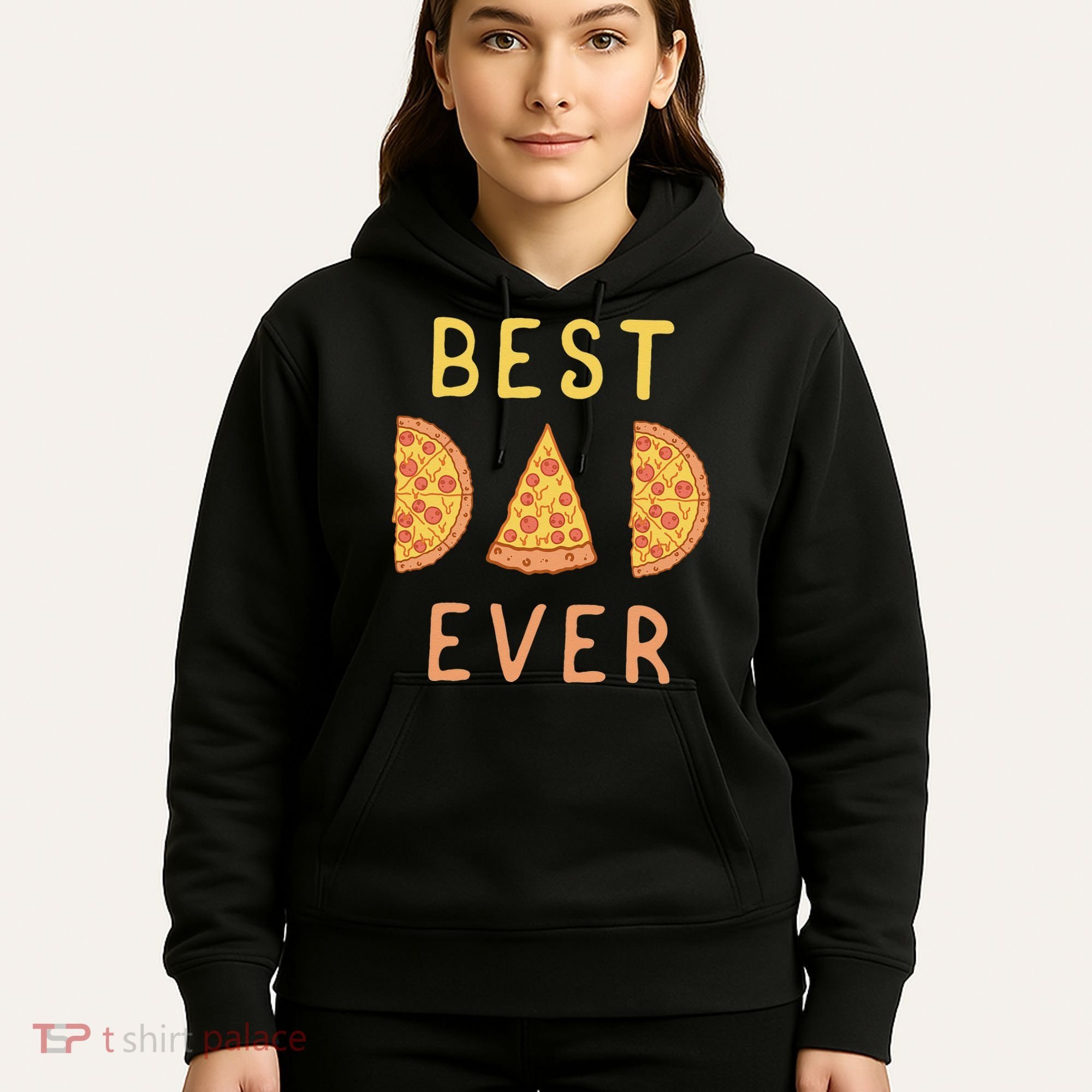Funny Best Dad Ever Pizza Lover Fathers Day Papa Hoodie