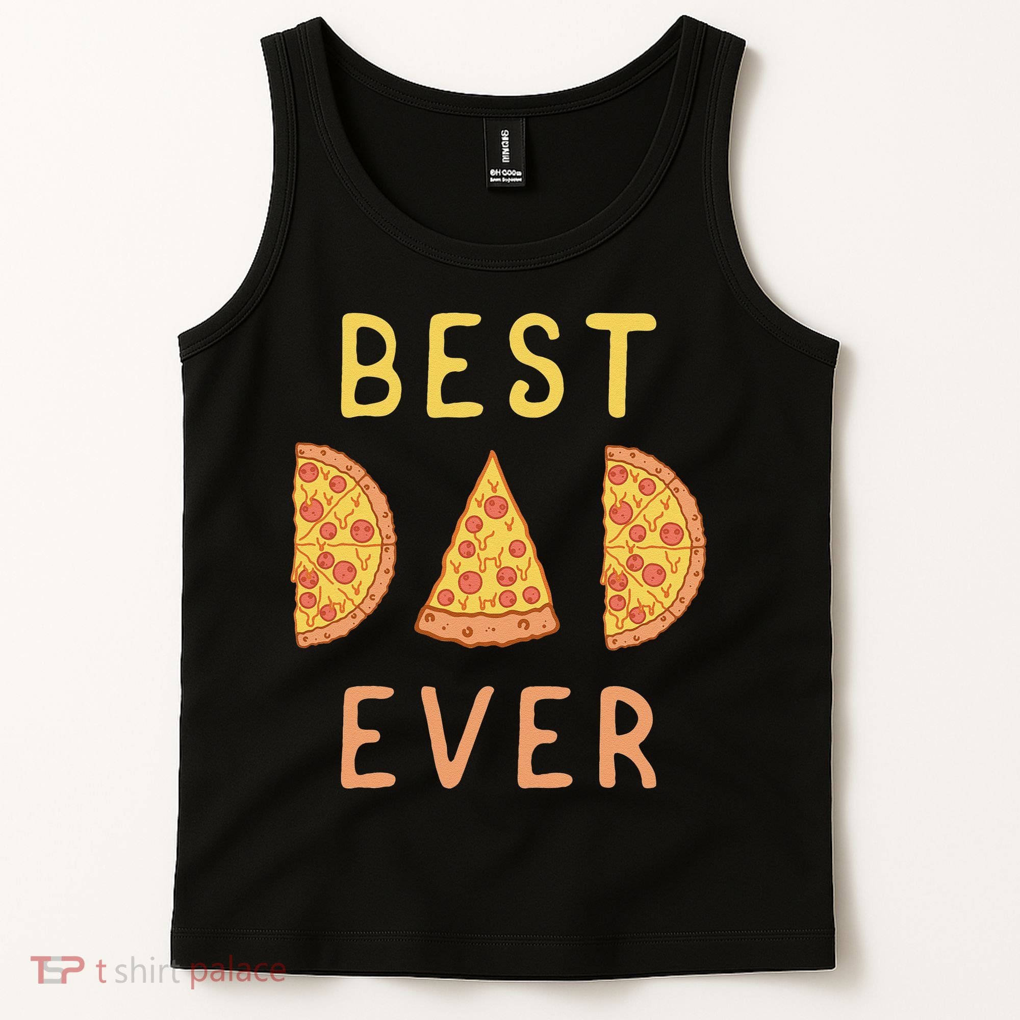 Funny Best Dad Ever Pizza Lover Fathers Day Papa Tank Top