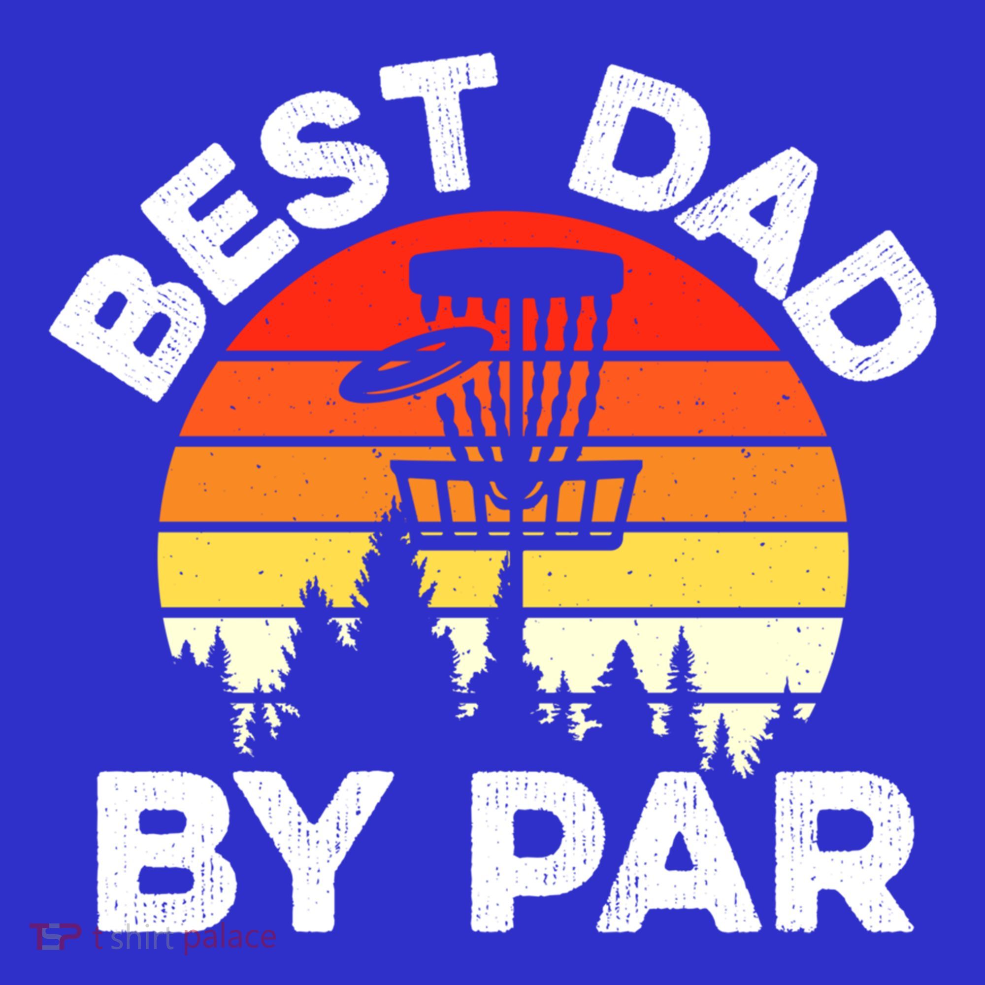 Funny Best Dad By Par FatherS Day Disc Golf Golfing Gift Hoodie