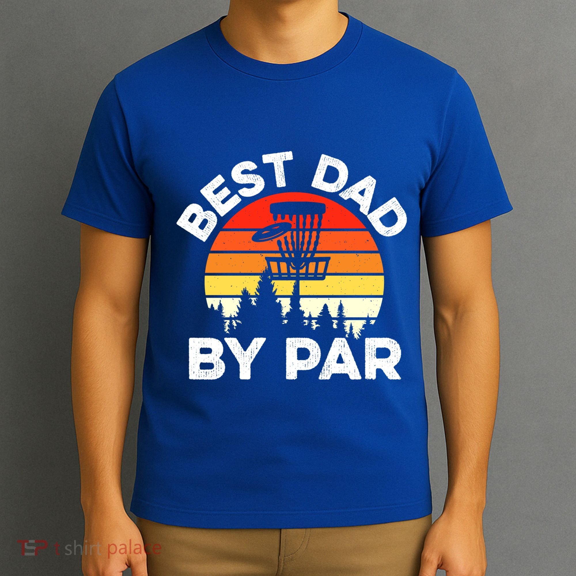 Funny Best Dad By Par FatherS Day Disc Golf Golfing Gift T-Shirt