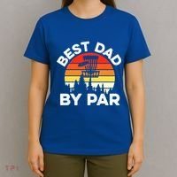 Funny Best Dad By Par FatherS Day Disc Golf Golfing Gift T-Shirt thumb 4