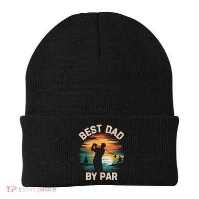 Funny Best Dad By Par Golf Lover FatherS Day Gift Beanie