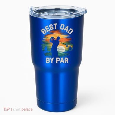 Funny Best Dad By Par Golf Lover FatherS Day Gift Tumbler