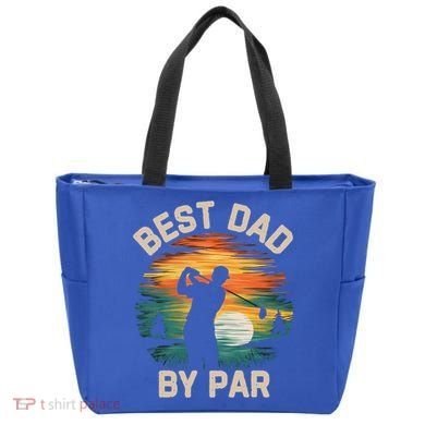 Funny Best Dad By Par Golf Lover FatherS Day Gift Tote Bag