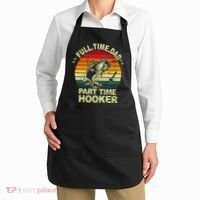Funny Bass Dad Fishing Full Time Dad Part Time Hooker Apron thumb 2