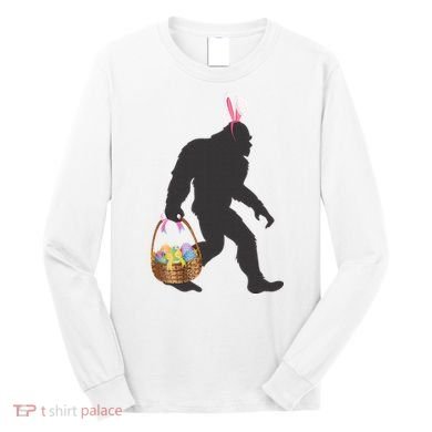 Funny Bigfoot Easter Design with Easter Basket and Bigfoot Long Sleeve Shirt