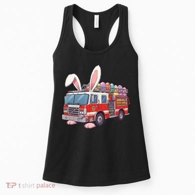 Firetruck Bunny Easter Easter Day Firefighter Women's Tank Top