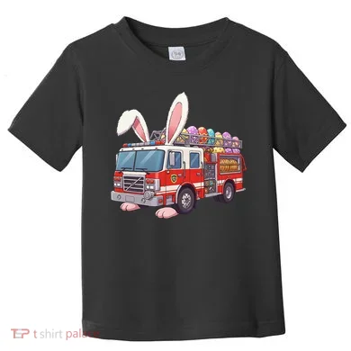 Firetruck Bunny Easter Easter Day Firefighter Toddler T-Shirt