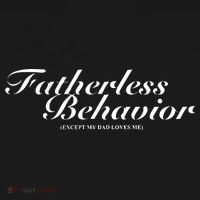 Fatherless Behavior Except My Dad Loves Me Backpack thumb 2