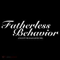 Fatherless Behavior Except My Dad Loves Me Toddler Hoodie thumb 2
