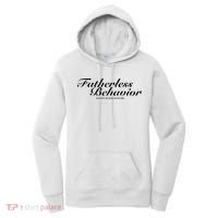 Fatherless Behavior Except My Dad Loves Me Women's Hoodie thumb 0