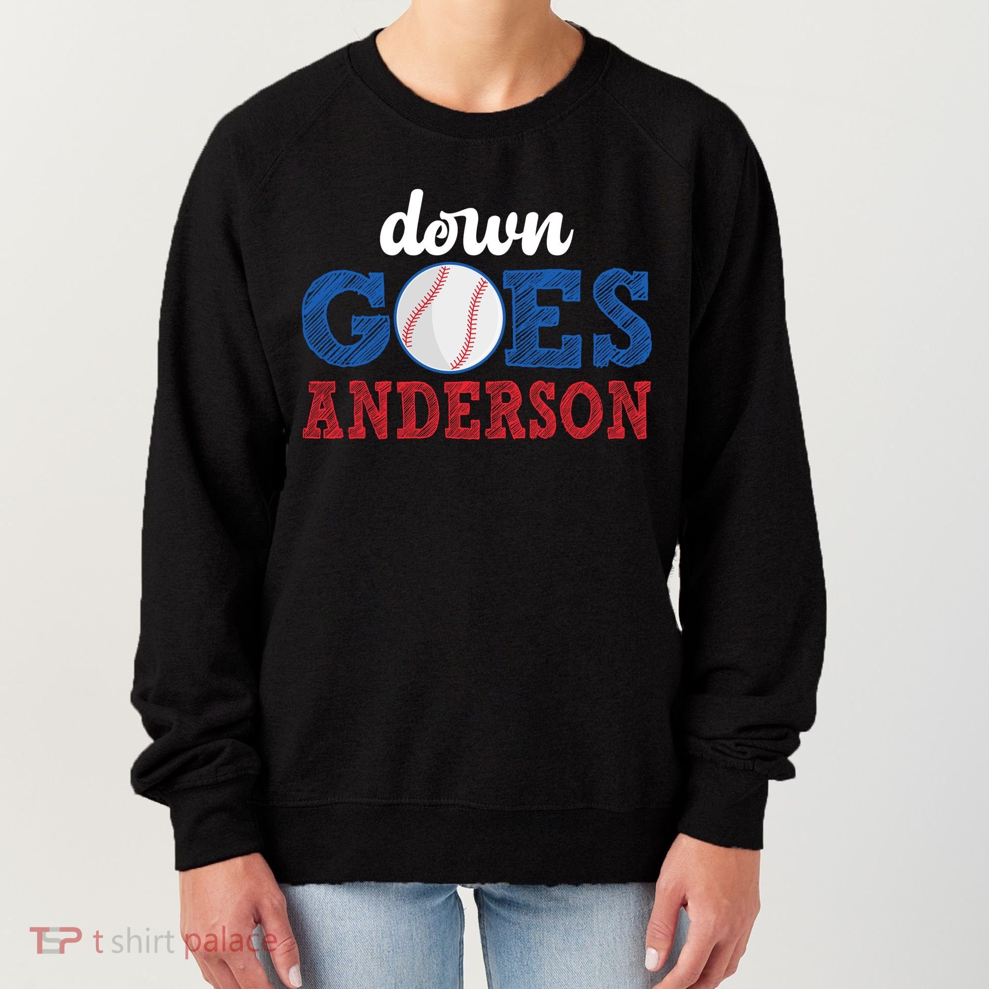 Funny Baseball Fight Down Goes Anderson Women's Sweatshirt